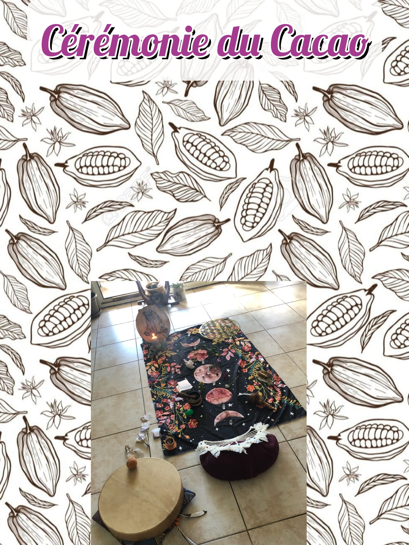 Cérémonie du Cacao